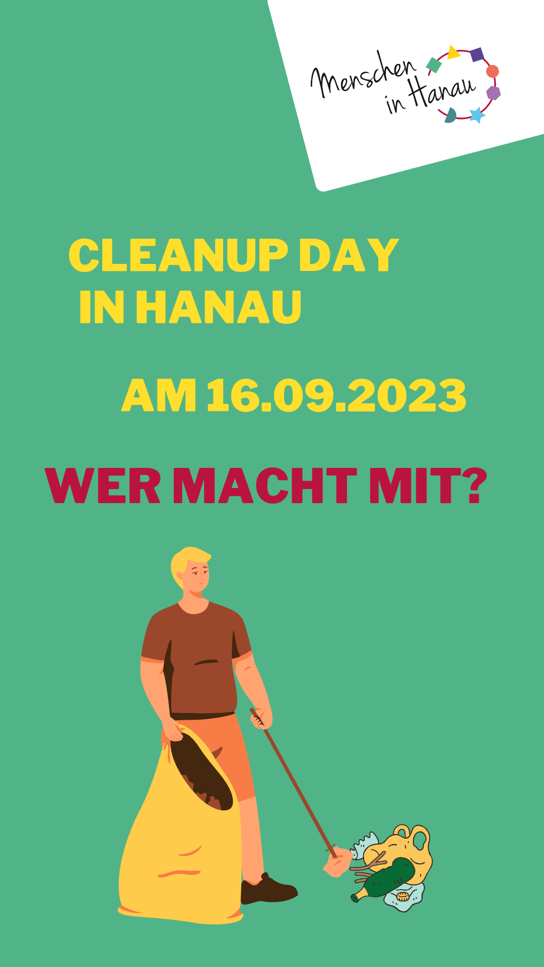 Ein Flyer auf grünem Hintergrund zum Clean up Day in Hanau. Eine Person mit Müllsack und Greifzange ist zu sehen.