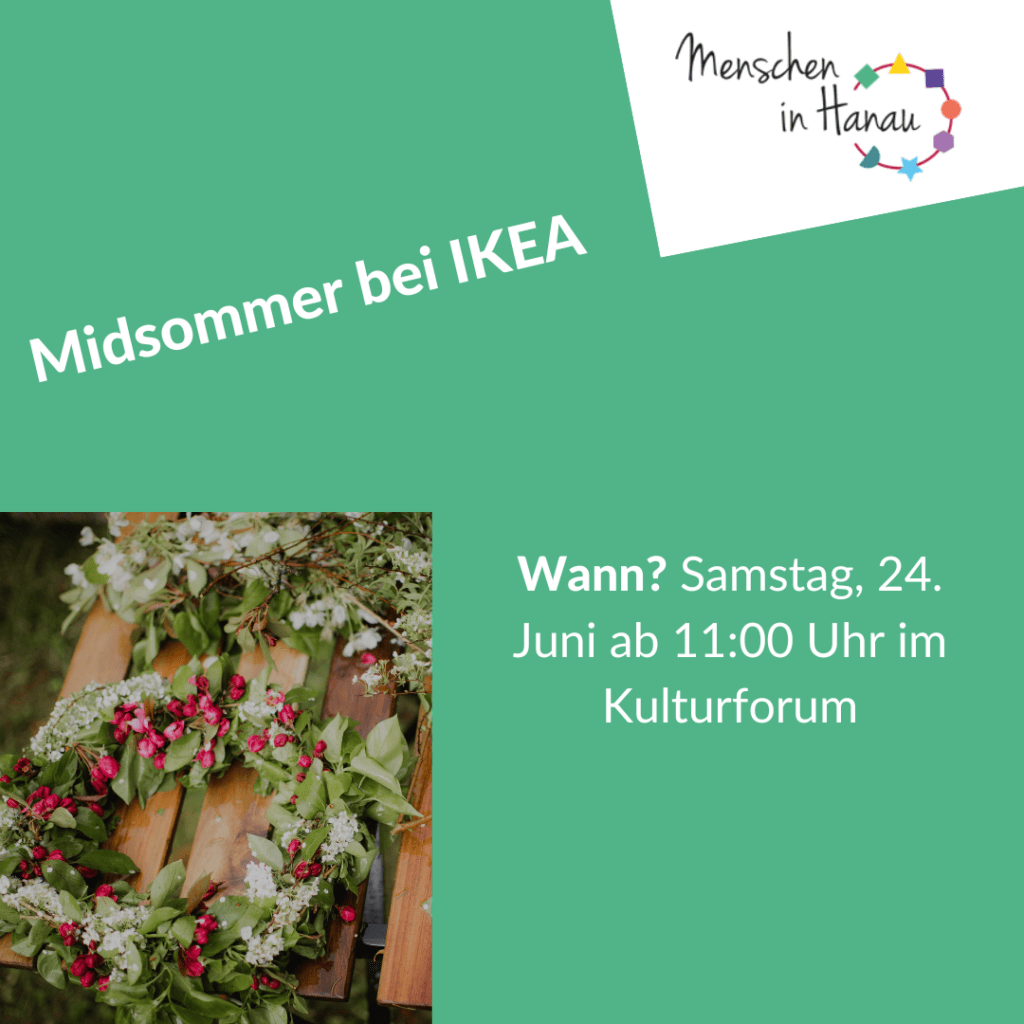 Flyer auf grünem Hintergrund mit einem Bild von einem Blumenkranz lädt zum Midsommerfest bei Ikea am 24.06 ein.