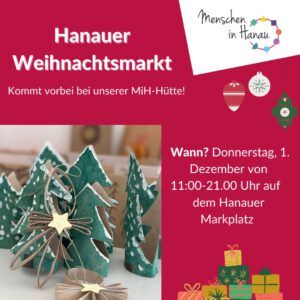Flyer für unsere Hütte auf dem Hanauer Weihnachtsmarkt. Zu sehen sind gebastelte Weihnachtschristbäume und Grafiken von Kugeln und Geschenken auf rotem Hintergrund.
