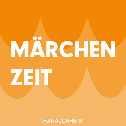 #Hanaudaheim &#8211; MKK Märchenzeit